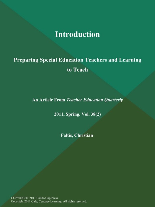 Introduction: Preparing Special Education Teachers and Learning to Teach