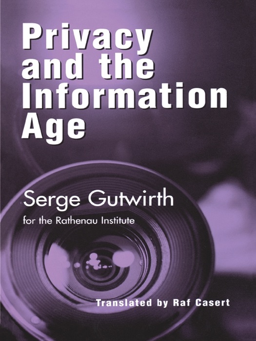 Privacy and the Information Age