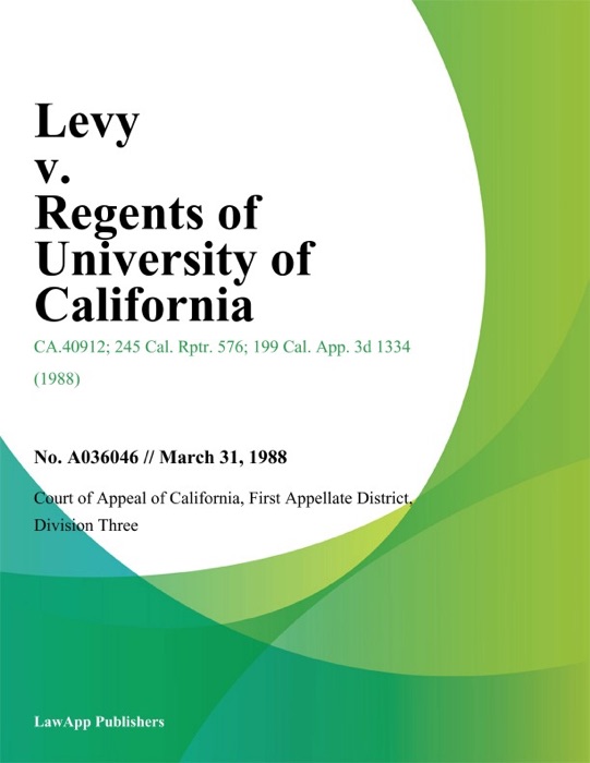 Levy v. Regents of University of California