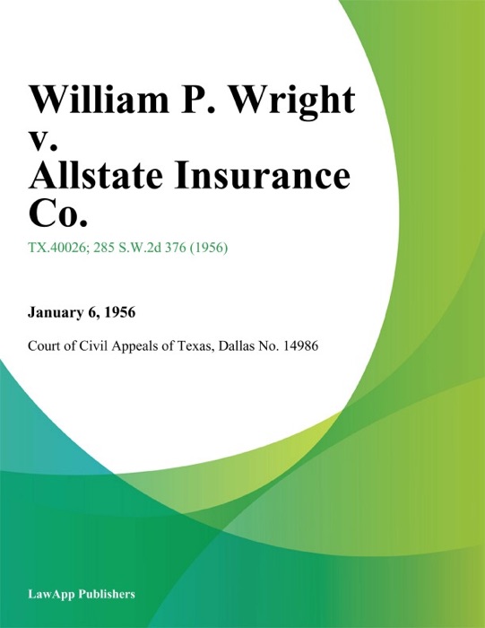 William P. Wright v. Allstate Insurance Co.