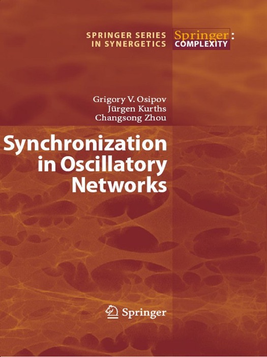 Synchronization in Oscillatory Networks