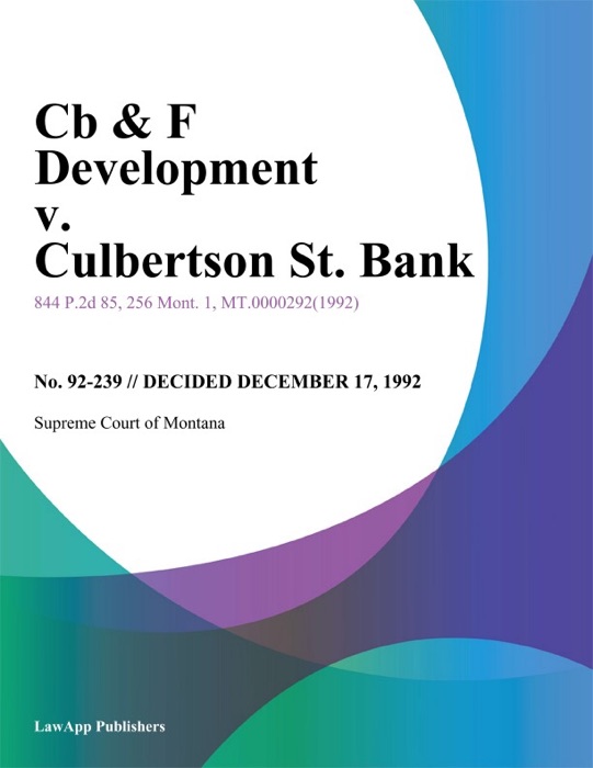 Cb & F Development v. Culbertson St. Bank