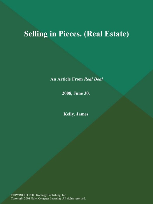 Selling in Pieces (Real Estate)