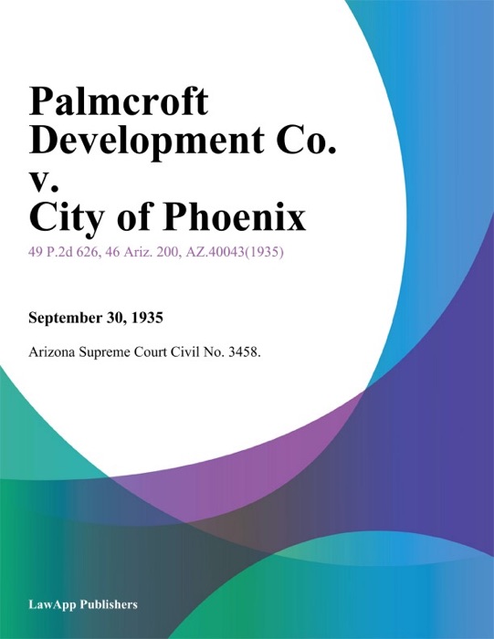 Palmcroft Development Co. V. City Of Phoenix