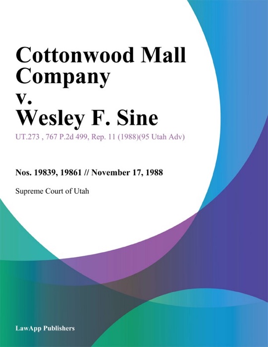 Cottonwood Mall Company v. Wesley F. Sine