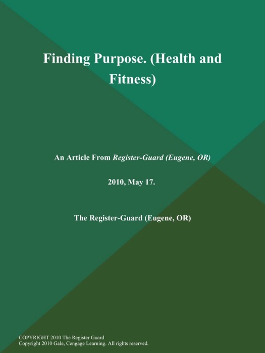 Finding Purpose (Health and Fitness)