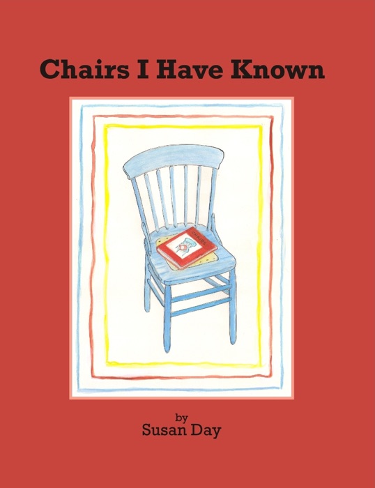 Chairs I Have Known