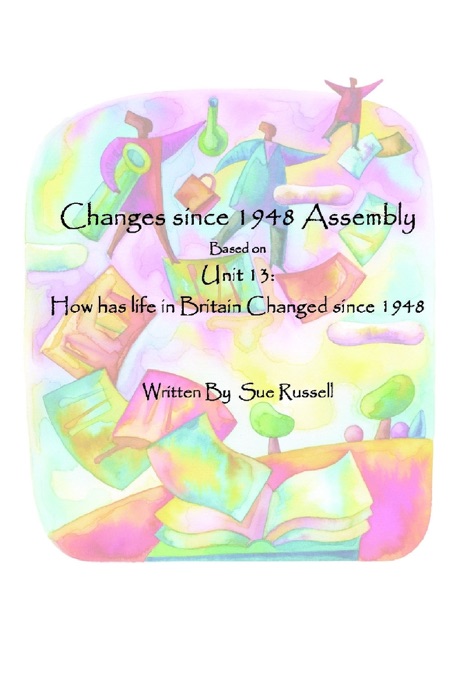 Changes since 1948 Assembly