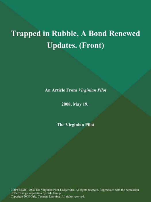 Trapped in Rubble, A Bond Renewed Updates (Front)