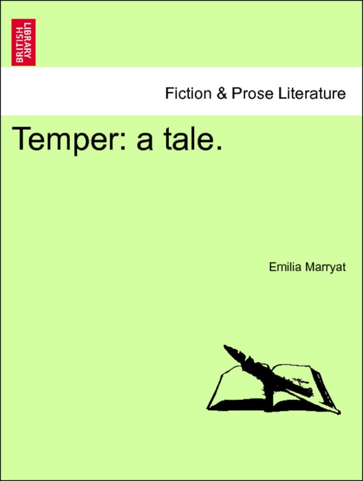 Temper: a tale. VOL. III
