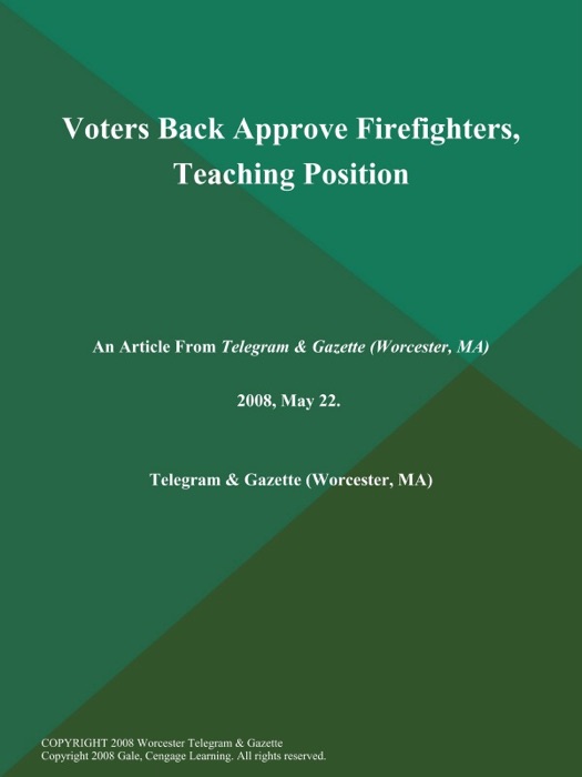 Voters Back Approve Firefighters, Teaching Position