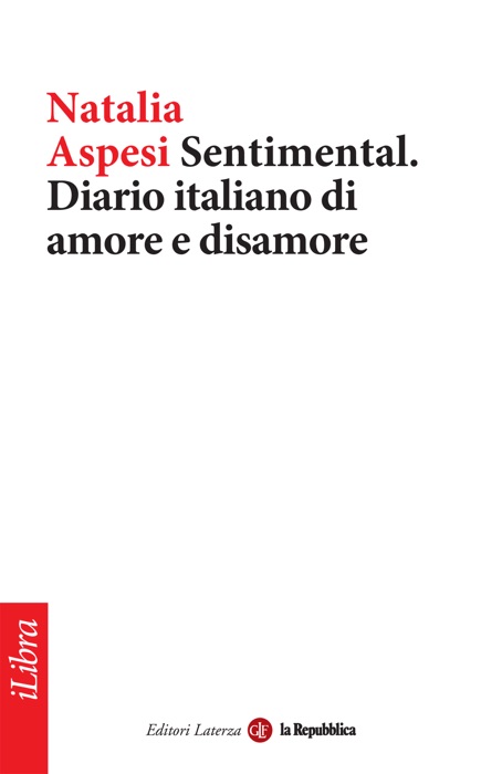 Sentimental. Diario italiano di amore e disamore