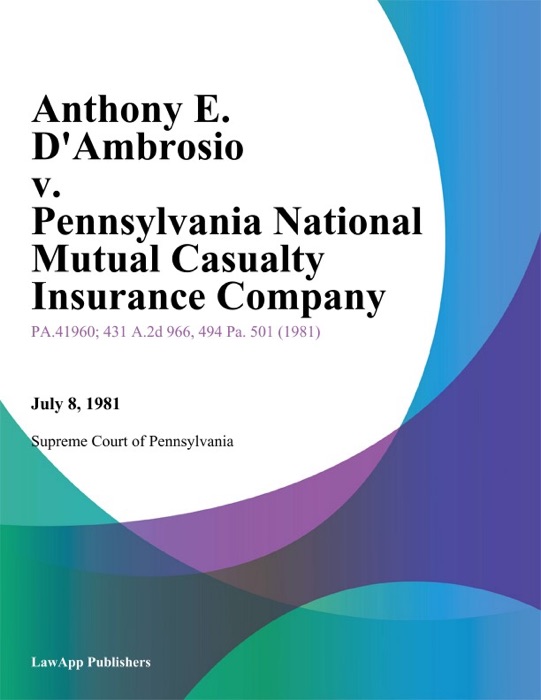 Anthony E. Dambrosio v. Pennsylvania National Mutual Casualty Insurance Company