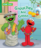 Grouches Are Green (Sesame Street) - Naomi Kleinberg & Joe Mathieu