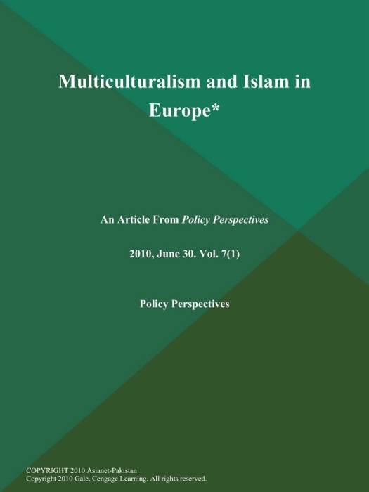 Multiculturalism and Islam in Europe*