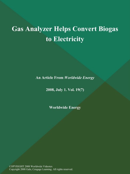 Gas Analyzer Helps Convert Biogas to Electricity