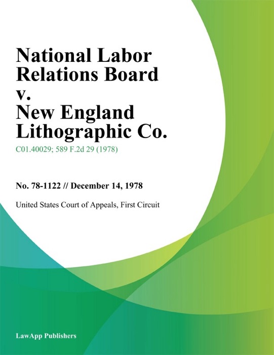 National Labor Relations Board v. New England Lithographic Co.