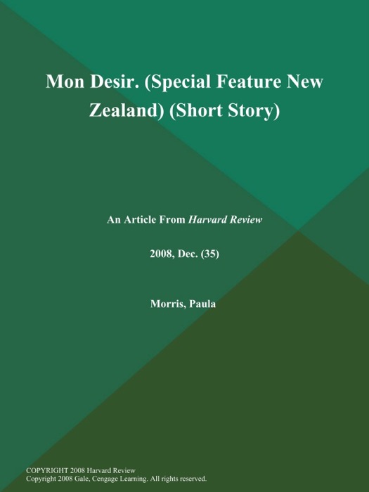 Mon Desir (Special Feature: New Zealand) (Short Story)