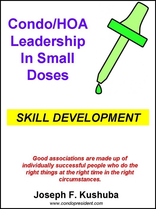 Condo/HOA Leadership in Small Doses –Skill Development