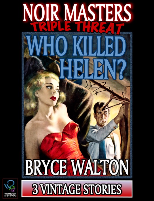 Who Killed Helen?