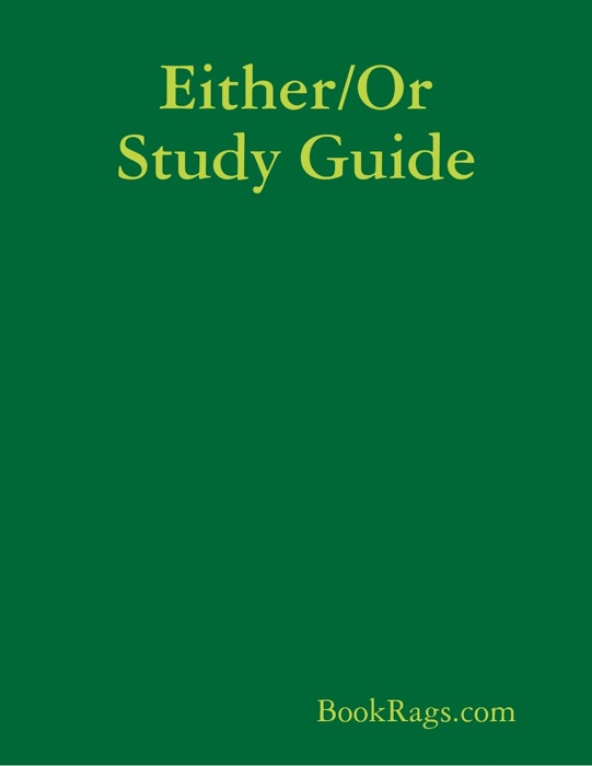 Either/Or Study Guide