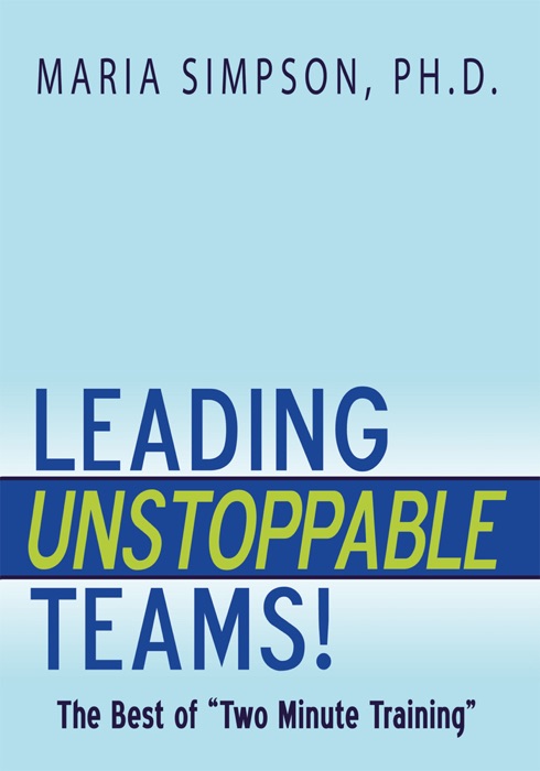 Leading Unstoppable Teams!