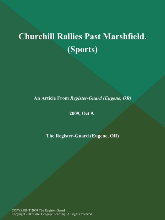 Churchill Rallies Past Marshfield (Sports)