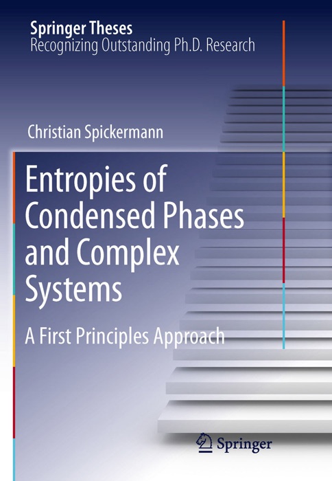 Entropies of Condensed Phases and Complex Systems