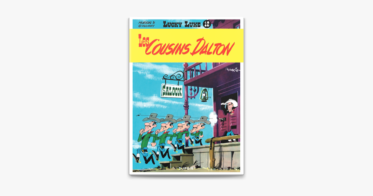 Lucky Luke Tome 12 Les Cousins Dalton On Apple Books Lucky Luke Tome 12 Les Cousins Dalton On Apple Books