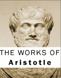 The Works of Aristotle