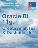 Oracle BI 11g Create Analyses & Dashboards - Sideris Courseware Corporation