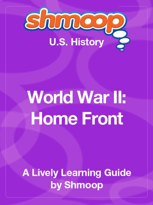 World War II: Home Front