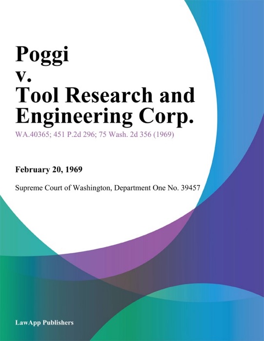Poggi V. Tool Research And Engineering Corp.