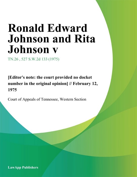 Ronald Edward Johnson and Rita Johnson V.