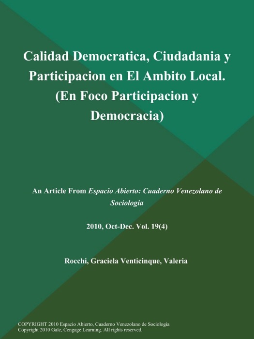 Calidad Democratica, Ciudadania y Participacion en El Ambito Local (En Foco: Participacion y Democracia)