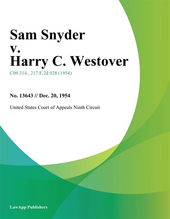 Sam Snyder v. Harry C. Westover