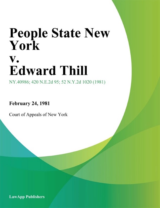 People State New York v. Edward Thill