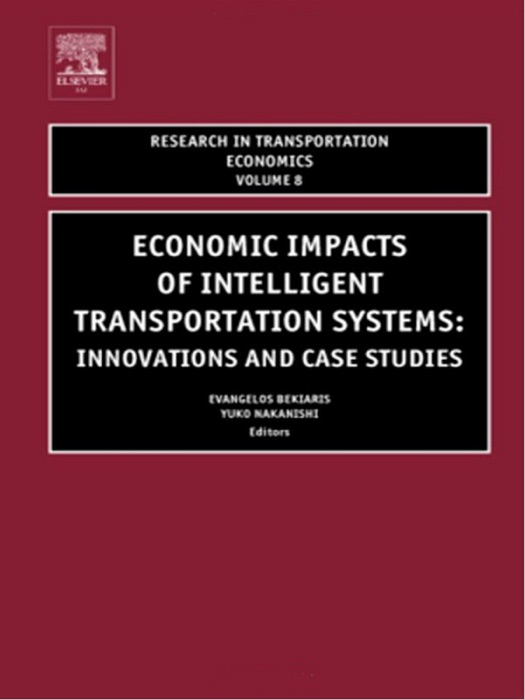 Economic Impacts of Intelligent Transportation Systems (Enhanced Edition)