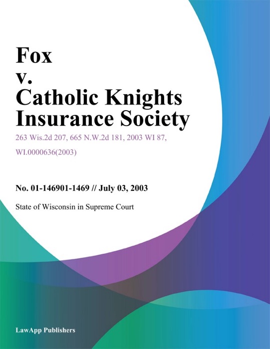 Fox V. Catholic Knights Insurance Society