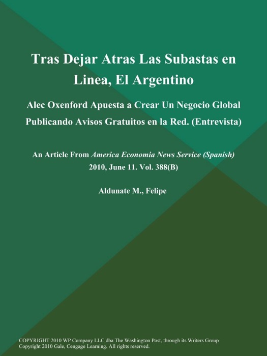 Tras Dejar Atras Las Subastas en Linea, El Argentino: Alec Oxenford Apuesta a Crear Un Negocio Global Publicando Avisos Gratuitos en la Red (Entrevista)