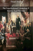 The Constitutional Convention - KidCaps