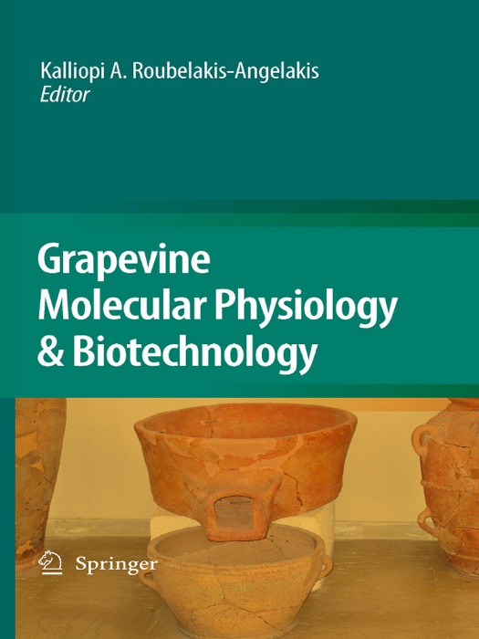 Grapevine Molecular Physiology & Biotechnology