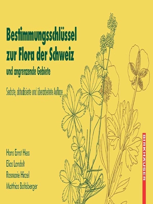 Bestimmungsschlüssel zur Flora der Schweiz und angrenzender Gebiete