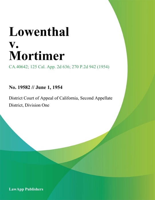 Lowenthal V. Mortimer