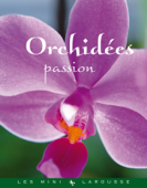 Orchidées passion - Collectif