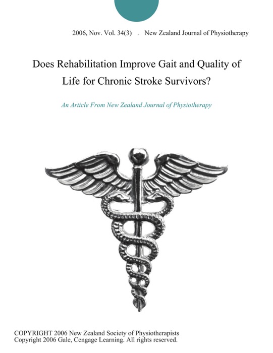 Does Rehabilitation Improve Gait and Quality of Life for Chronic Stroke Survivors?