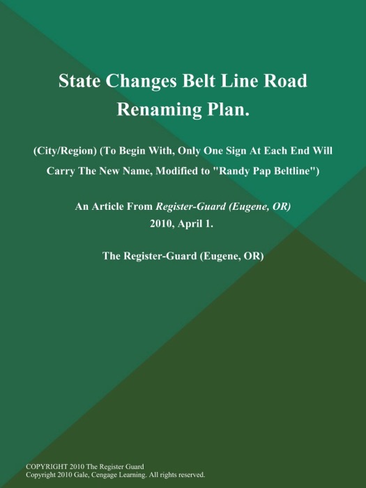 State Changes Belt Line Road Renaming Plan (City/Region) (To Begin with, Only One Sign at Each End will Carry the New Name, Modified to 