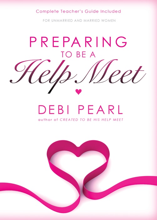 Preparing To Be A Help Meet