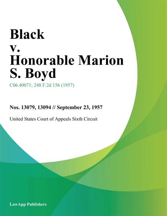 Black V. Honorable Marion S. Boyd