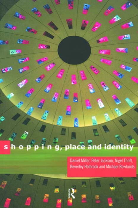 Shopping, Place and Identity